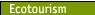 Ecotourism 